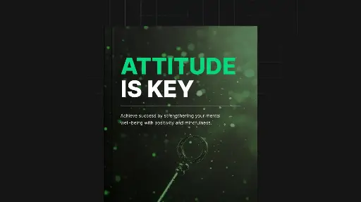 Attitude Is Key - eBook & Checklist 