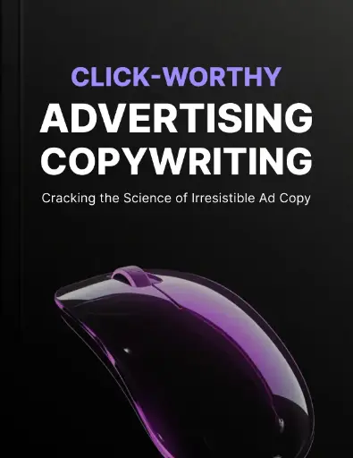 Click-Worthy Advertising Copywriting - eBook