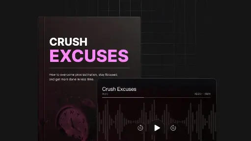 Crush Excuses - eBook & Checklist