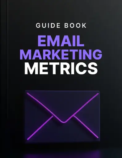Email Marketing Metrics - Guide
