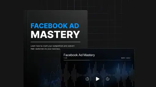 Facebook Ad Mastery - eBook
