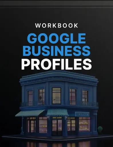 Google Business Profiles - Workbook