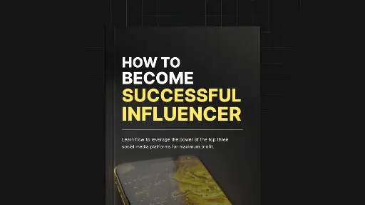 How to Become Successful Influencer - eBook