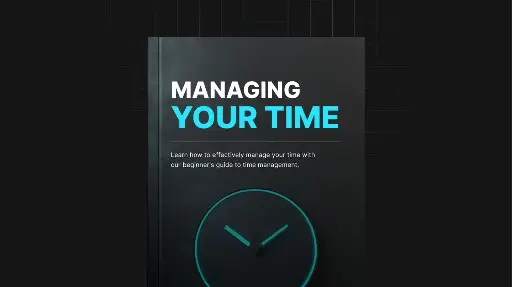 Managing Your Time - eBook & Checklist 