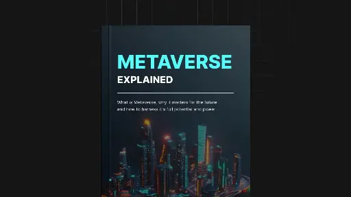 Metaverse Explained - eBook