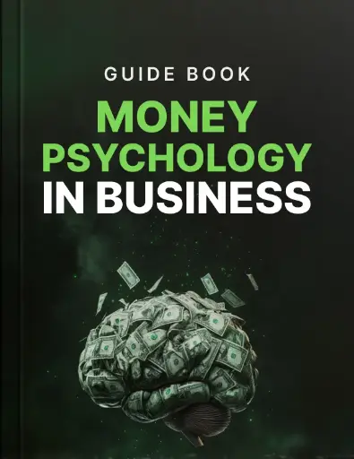 Money Psychology in Business - Guide