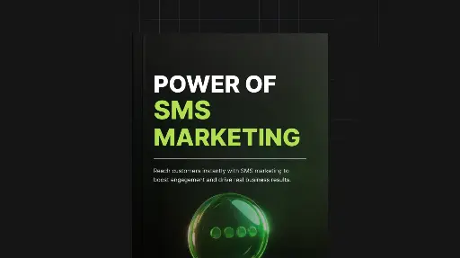 Power of SMS Marketing - eBook