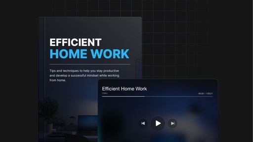 Efficient Home Work